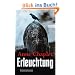 Erleuchtung: Kriminalroman (Ein Karen-Stark-und-Paul-Bremer-Krimi)