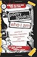 Poetry Speaks Who I Am: Poems of Discovery, Inspiration, Independence, and Everything Else (A Poetry Speaks Experience)