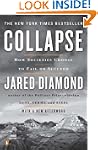 Collapse: How Societies Choose to Fai...