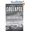 Collapse: How Societies Choose to Fail or Succeed: Revised Edition