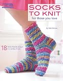 Socks to Knit for Those You Love