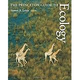 the princeton guide to ecology