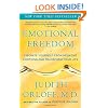 Emotional Freedom: Liberate Yourself from Negative Emotions and Transform Your Life