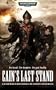 Cain's Last Stand (Ciaphas Cain Novels)