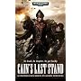 Cain's Last Stand (Ciaphas Cain)