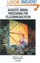 Acoustic Signal Processing for Telecommunication (The Springer International Series in Engineering and Computer Science)