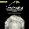 Leapfrogging: Harness the Power of Surprise for Business Breakthroughs