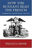 How the Russians read the French : Lermontov, Dostoevsky, Tolstoy
