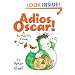 Adios, Oscar!: A Butterfly Fable