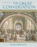 The Great Conversation: A Historical Introduction to Philosophy