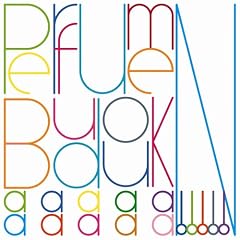 Perfume 『BUDOUKaaaaaaaaaaN!!!!!』