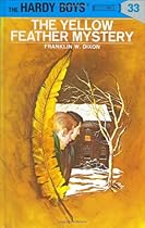 The Yellow Feather Mystery (Hardy Boys, Book 33)