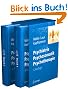 Psychiatrie, Psychosomatik, Psychotherapie: Band 1: Allgemeine Psychiatrie Band 2: Spezielle Psychiatrie