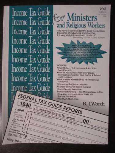 Income Tax Guide for Ministers and Religious Workers: 2001 for Tax Year 2000