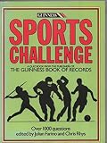 Guinness sports challenge : a quiz book from the publishers of the Guinness Book of Records
