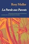 La Parole Aux Parents: Echanges Entre...