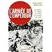 L'arm�e de l'empereur : Violences et crimes du Japon en guerre 1937-1945