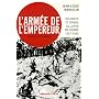 L'arm�e de l'empereur : Violences et crimes du Japon en guerre 1937-1945