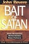The Bait of Satan : Your Response Determines Your Future