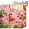 Gut gemacht, kleine Erdbeerfee!: Allererste Vorlesegeschichten. Ab 30 Monate