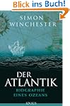 Der Atlantik: Biographie eines Ozeans
