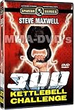 Buy : Steve Maxwell - 300 Kettlebell Challenge