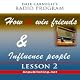 Dale Carnegie's Radio Program: How To Win Friends and Influence People - Lesson 2