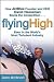 Flying High by James Wynbrandt ISBN B001E2FX5A