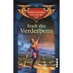 Stadt des Verderbens: Das Rad der Zeit 14