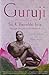 Guruji: A Portrait of Sri K. Pattabhi Jois Through the Eyes of His Students