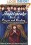 The Angelspeake Book Of Prayer And Healing: How to Work with Your Angels