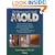 The Homeowner's Guide to Mold