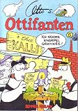 Ottos Ottifanten 05. Ich nehme Knorpel Gratinee