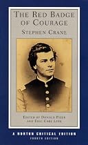 The Red Badge of Courage (Fourth Edition) (Norton Critical Editions)