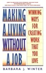 Making a Living Without a Job: Winnin...