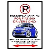 2012-13 Fiat 500 Exotic Car No Parking Sign