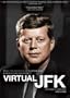 Virtual JFK: Vietnam If Kennedy Had Lived