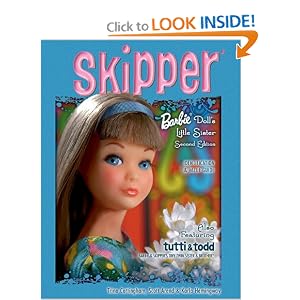 Skipper - Barbie Doll's Little Sister, 2nd Edition by Trina Cottingham, Scott Arend, and Karla Hemingway