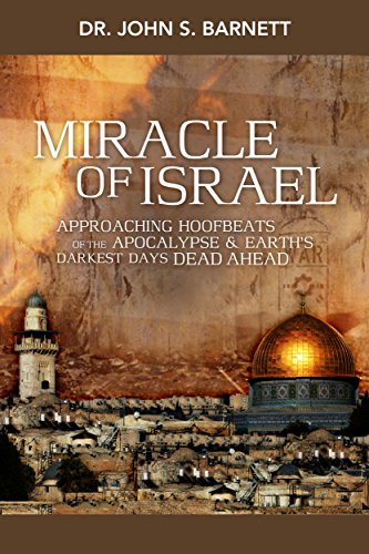 Miracle Israel: Are the Jews God's Chosen People of Promise?