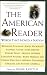 The American Reader: Words That Moved a Nation