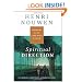 Spiritual Direction: Wisdom for the Long Walk of Faith