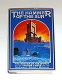 The hammer of the sun