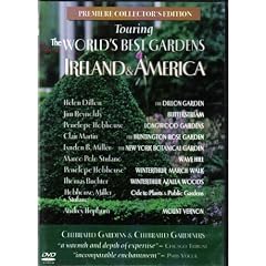 Touring The WORLD'S BEST GARDENS IRELAND & AMERICA (PREMIERE COLLECTOR'S EDITION) by 