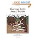 Illustrated Stories From The Bible