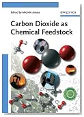 Carbon Dioxide as Chemical Feedstock