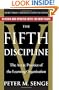 The Fifth Discipline: The Art & Practice of The Learning Organization