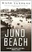 Juno Beach: Canada's D-Day Victory  June 6, 1944