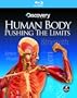 Human Body: Pushing the Limits [Blu-ray]