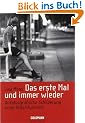 Das erste Mal und immer wieder: Autobiografische Schilderung einer Prostituierten