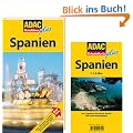ADAC Reisef�hrer plus Spanien: Mit extra Karte zum Herausnehmen: Hotels, Restaurants, Tapas-Bars, Str�nde, Feste, Monumente, Natursch�nheiten, D�rfer